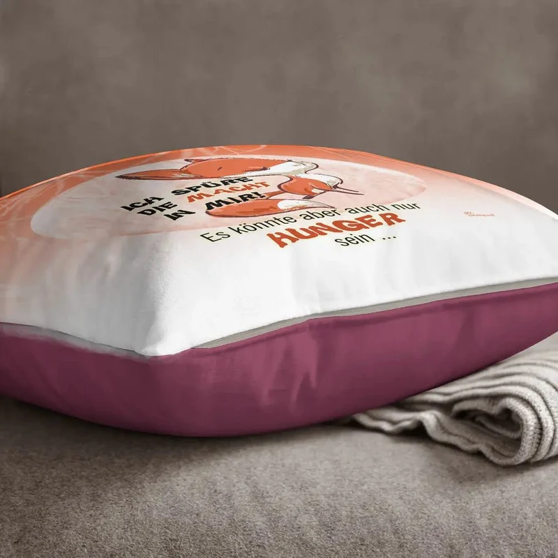 Fuchs Fox Ich spüre die Macht in mir. Könne aber auch der Magen sein Kissen pillow Sunnywall®