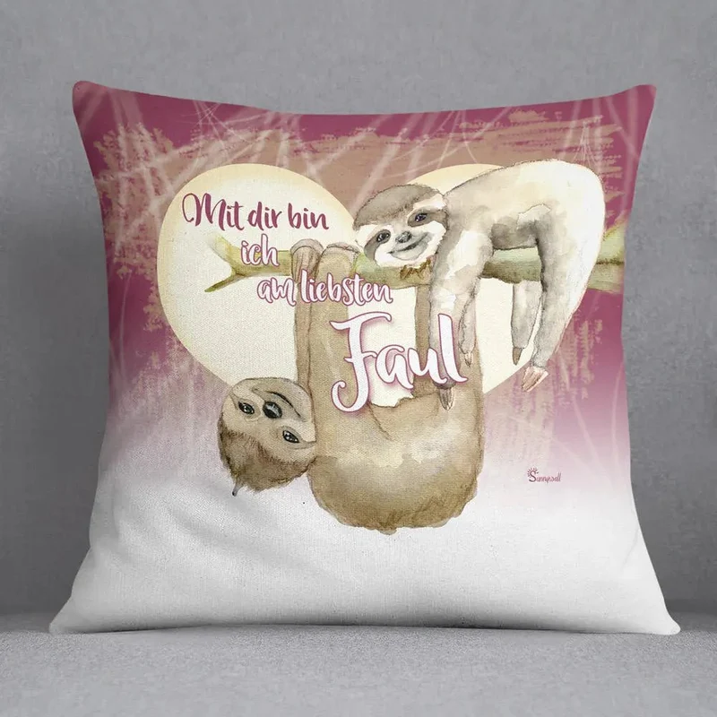 Faultier sloth Mit Dir bin ich am liebsten Faul Kissen pillow Sunnywall®